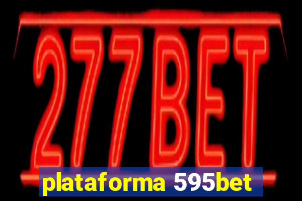 plataforma 595bet